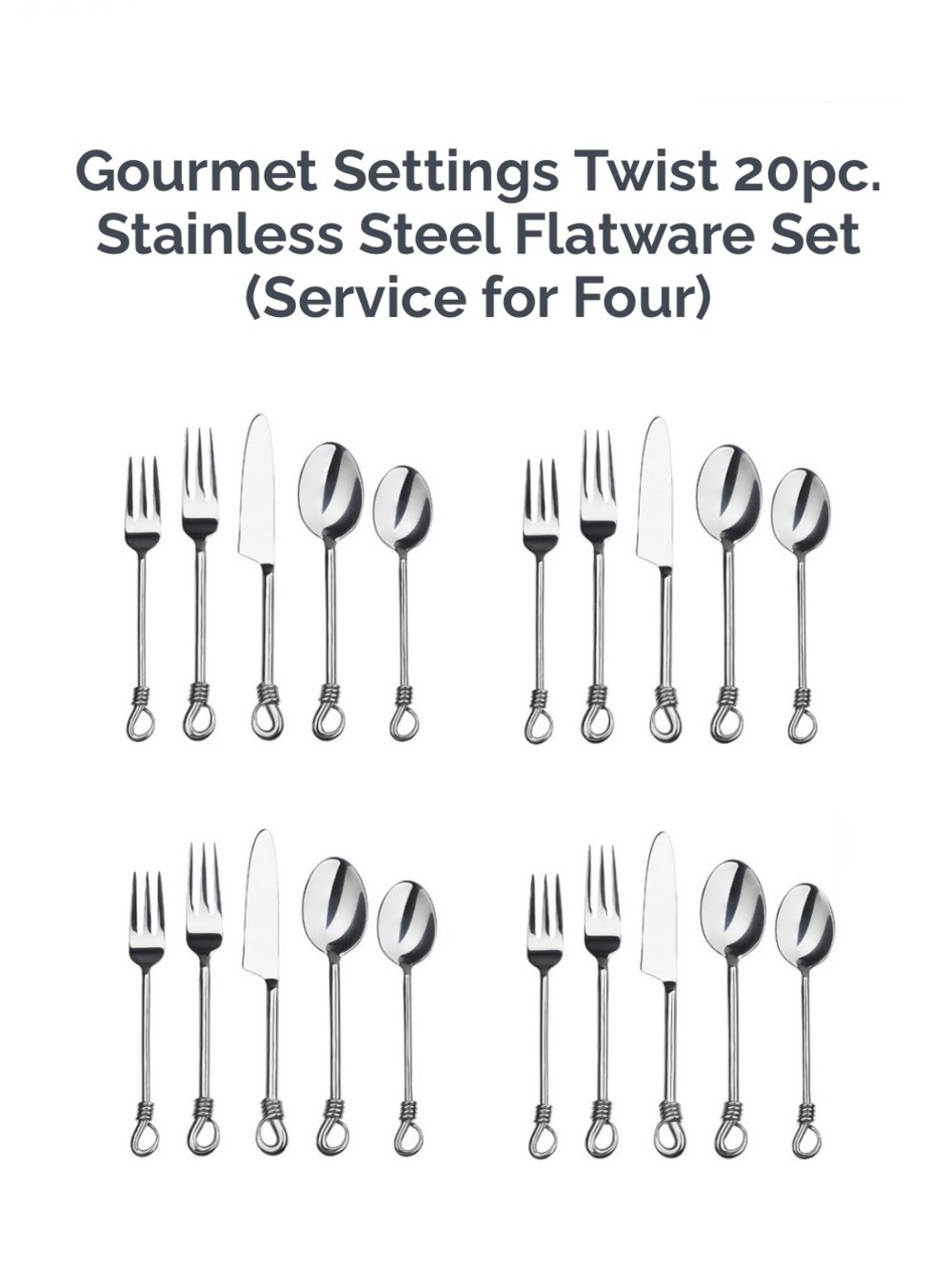 Gourmet Settings Twist 18/10 Stainless Steel Flatware 20 Piece Set - Picture 4 of 16